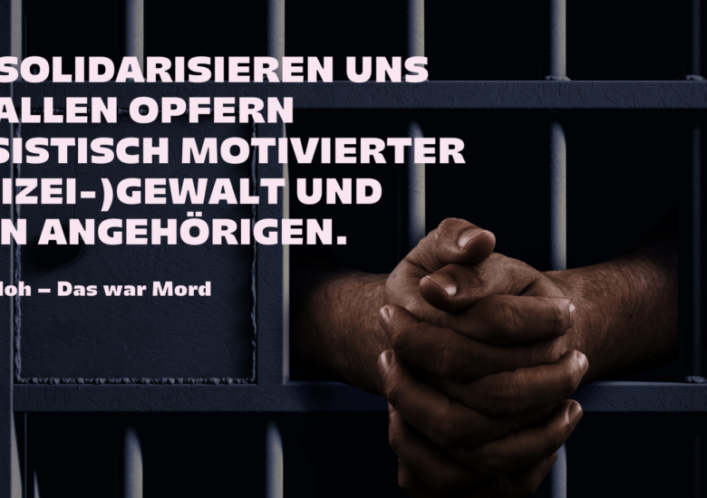 Wir gedenken: Oury Jalloh, das war Mord